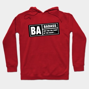 Yeah! Absolutely Badass! Hoodie